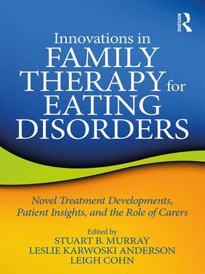 cover image of Innovations in Family Therapy for Eating Disorders